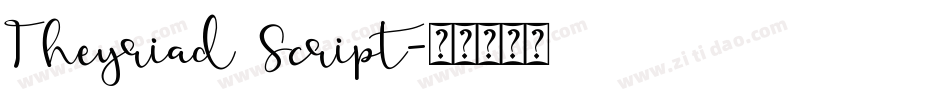 Theyriad Script字体转换